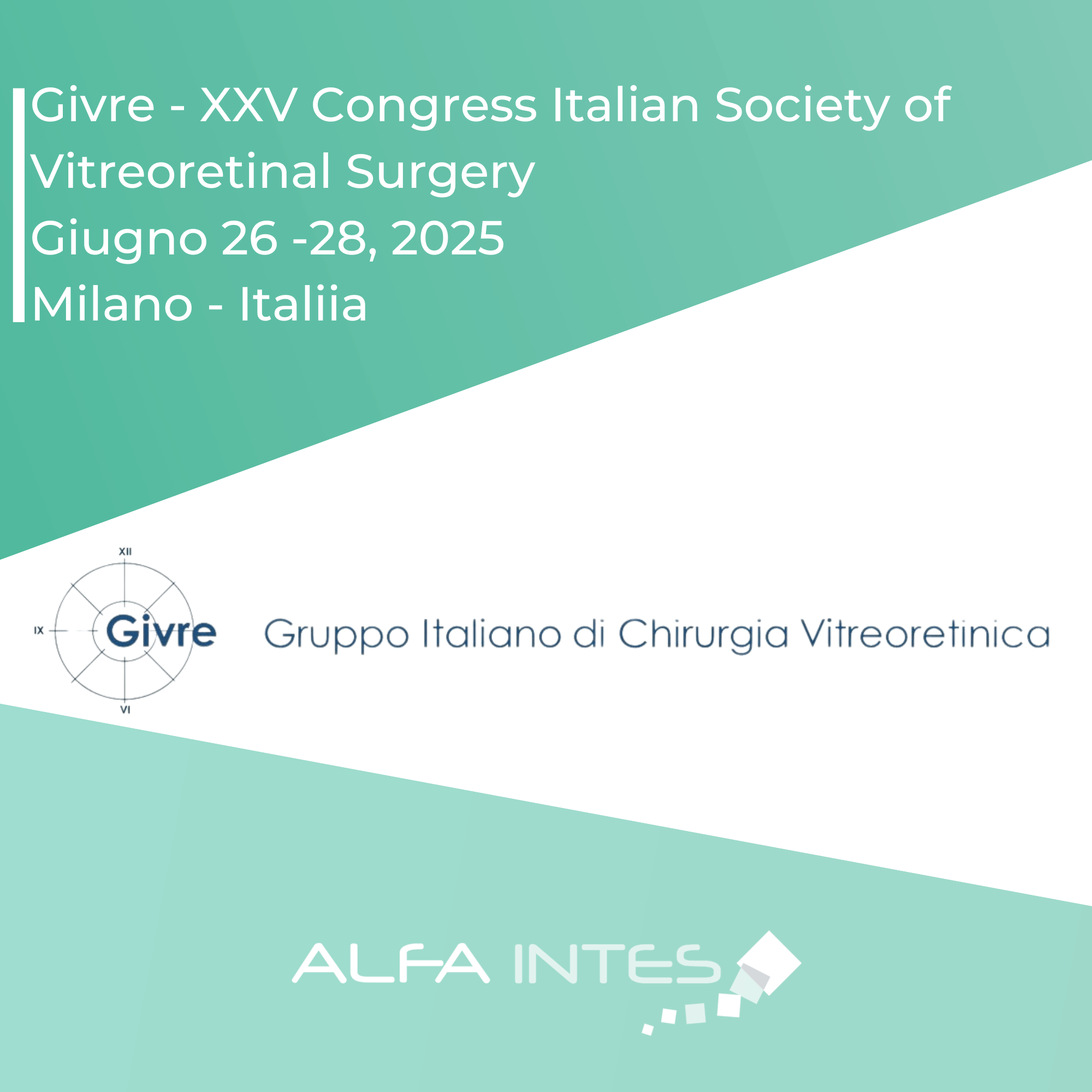 Givre - XXV Congress Italian Society of Vitreoretinal Surgery